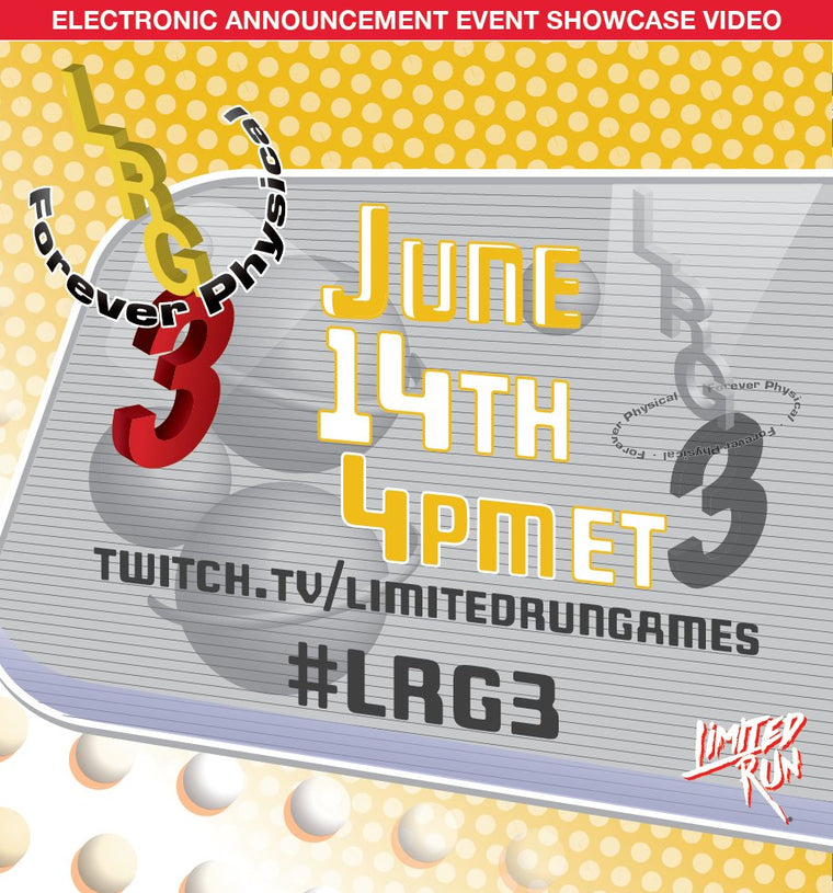 Limited Run Games Reveals 30 Games During LRG3 2021