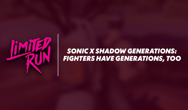 Sonic X Shadow Generations: Fighters Have Generations, Too