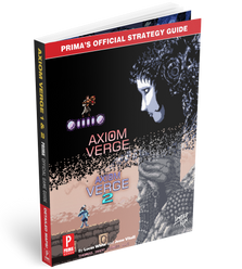 Axiom Verge 1 & 2 Prima Official Strategy Guide