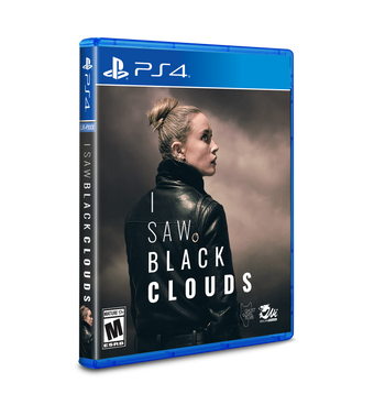 Limited Run #449: I Saw Black Clouds (PS4)