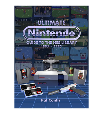 Ultimate Nintendo: Guide to the NES Library